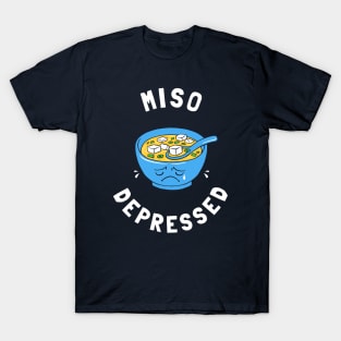 Miso Depressed T-Shirt